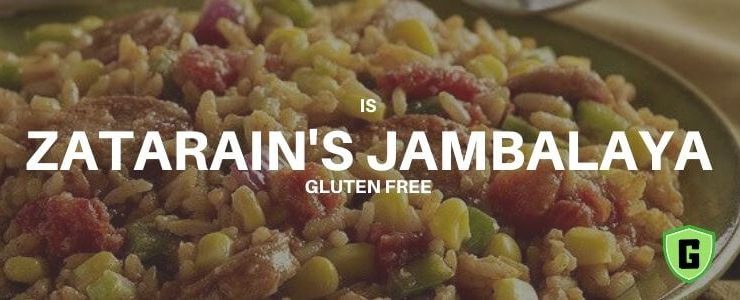 is zatarain's jambalaya gluten free and How to Make Your Own